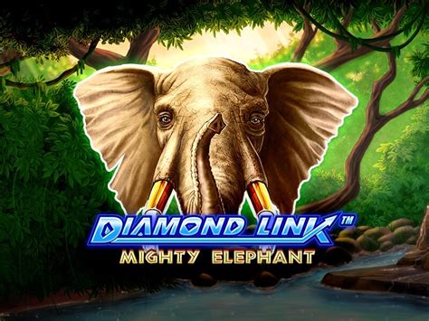 Diamond Link Mighty Elephant betsul